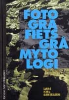 Fotografiets grå mytologi