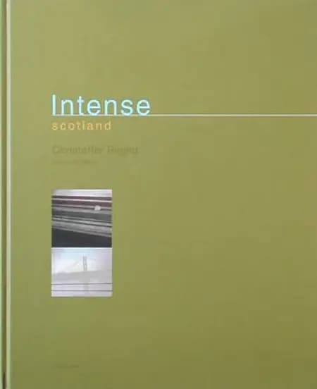 Intense Scotland af Christoffer Regild