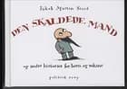 Den skaldede mand af Jakob Martin Strid