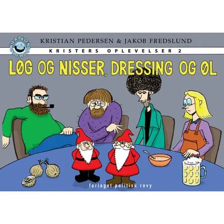 Løg og nisser, dressing og øl af Kristian Pedersen