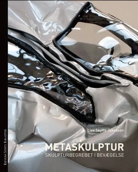 METASKULPTUR af Lise Skytte Jakobsen