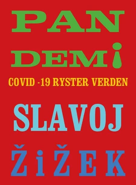 Pandemi! af Slavoj Zizek