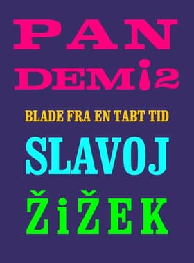 Pandemi! 2. af Slavoj Zizek