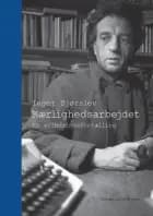 Kærlighedsarbejdet af Inger Sjørslev