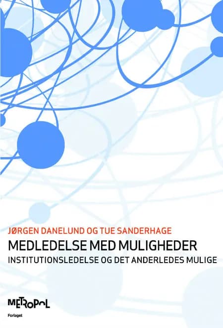 Medledelse med muligheder af Jørgen Danelund