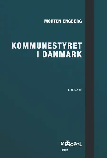 Kommunestyret i Danmark af Morten Engberg
