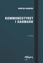 Kommunestyret i Danmark af Morten Engberg