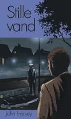 Stille vand