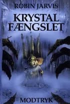 Krystalfængslet af Robin Jarvis