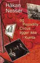 Og Piccadilly Circus ligger ikke i Kumla