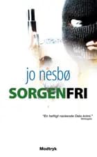 Sorgenfri af Jo Nesbø
