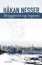 Skyggerne og regnen