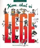Kom! Skal vi lege?