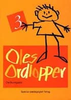 Oles ordlopper 3 (5 stk.) af Ole Bundgaard