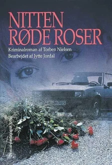 Nitten røde roser af Torben Nielsen