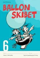 Ballonskibet 6, 5 stk.