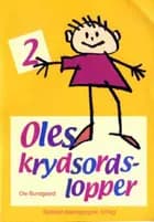 Oles krydsordslopper 2 (5 stk.)