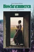 Hosekræmmeren af Steen Steensen Blicher