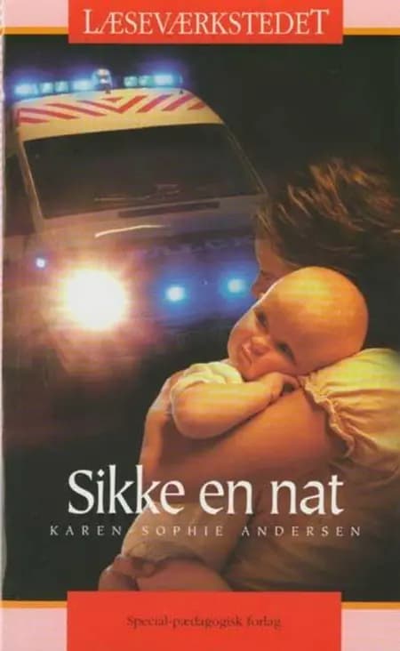 Sikke en nat! af Karen-Sophie Andersen