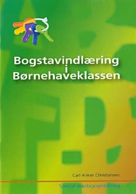 Bogstavindlæring i børnehaveklassen af .