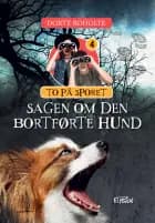 Sagen om den bortførte hund