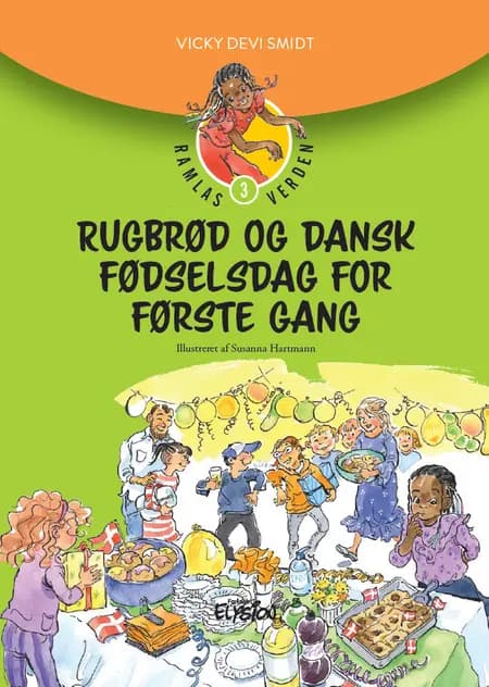 Rugbrød og dansk fødselsdag for første gang af Vicky Devi Smidt