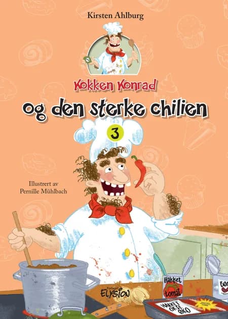 Kokken Konrad og den sterke chilien af Kirsten Ahlburg