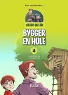 Victor og far bygger en hule