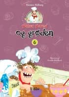 Kokken Konrad og grøden af Kirsten Ahlburg
