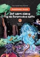 Det sære slæng og de forsvundne katte af Clara-Amalie Vorre-Grøntved