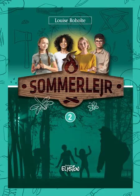 Sommerlejr 2 af Louise Roholte