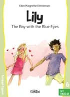 The Boy with the Blue Eyes af Ellen-Margrethe Christensen