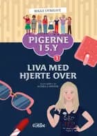 Liva med hjerte over af Rikke Dyrhave