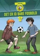 Det er jo bare fodbold