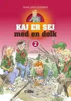 Kaj er sej med en dolk af Trine Løve Østerbye