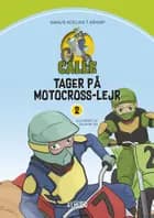 Calle tager på motocross-lejr af Amalie Adeline T. Kramp