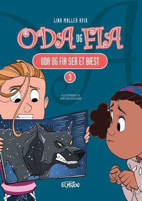 Oda og Fia ser et bæst af Lina Møller Hvid