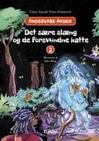 Det sære slæng og de forsvundne katte af Clara-Amalie Vorre-Grøntved