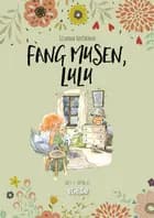 Fang musen, Lulu af Susanna Hartmann