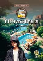Ludvig lyver - ved Rhinen af Dorte Roholte