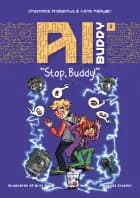Stop, Buddy