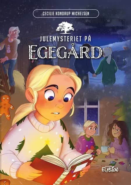 Julemysteriet på Egegård af Cecilie Kondrup Michelsen