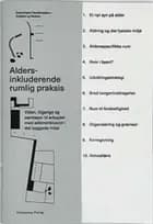Aldersinkluderende rumlig praksis