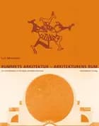 Rummets arkitektur - Arkitekturens rum