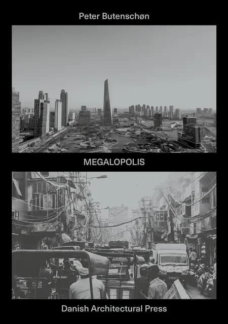 Megalopolis af Peter Butenschøn
