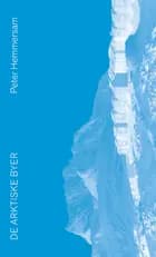 De arktiske byer af Peter Hemmersam