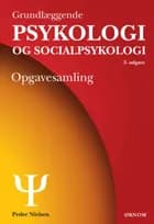 Grundlæggende psykologi og socialpsykologi af Peder Nielsen