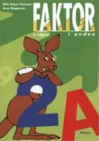 Faktor i anden af Silla Balzer Petersen og Arne Mogensen