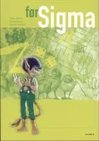 Før Sigma af Ivan Christensen, Henry Schultz og Benny Syberg