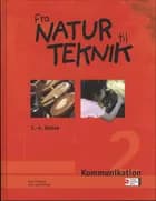 Fra natur til teknik af Iben Dalgaard og Jytte Lyne Rahbek